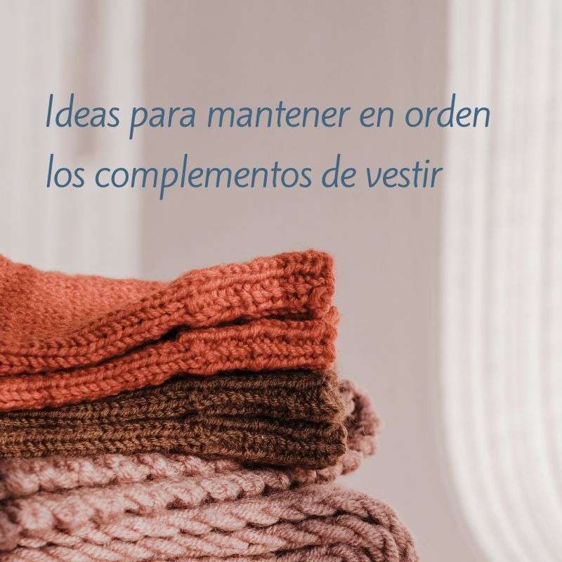Ideas para ordenar