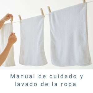 Manual de cuidado y lavado de la ropa